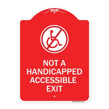 Signmission Not Handicapped Accessible Exit W/ Graphic, Red & White Aluminum Sign, 18" H, 24" L, RW-1824-23549 A-DES-RW-1824-23549